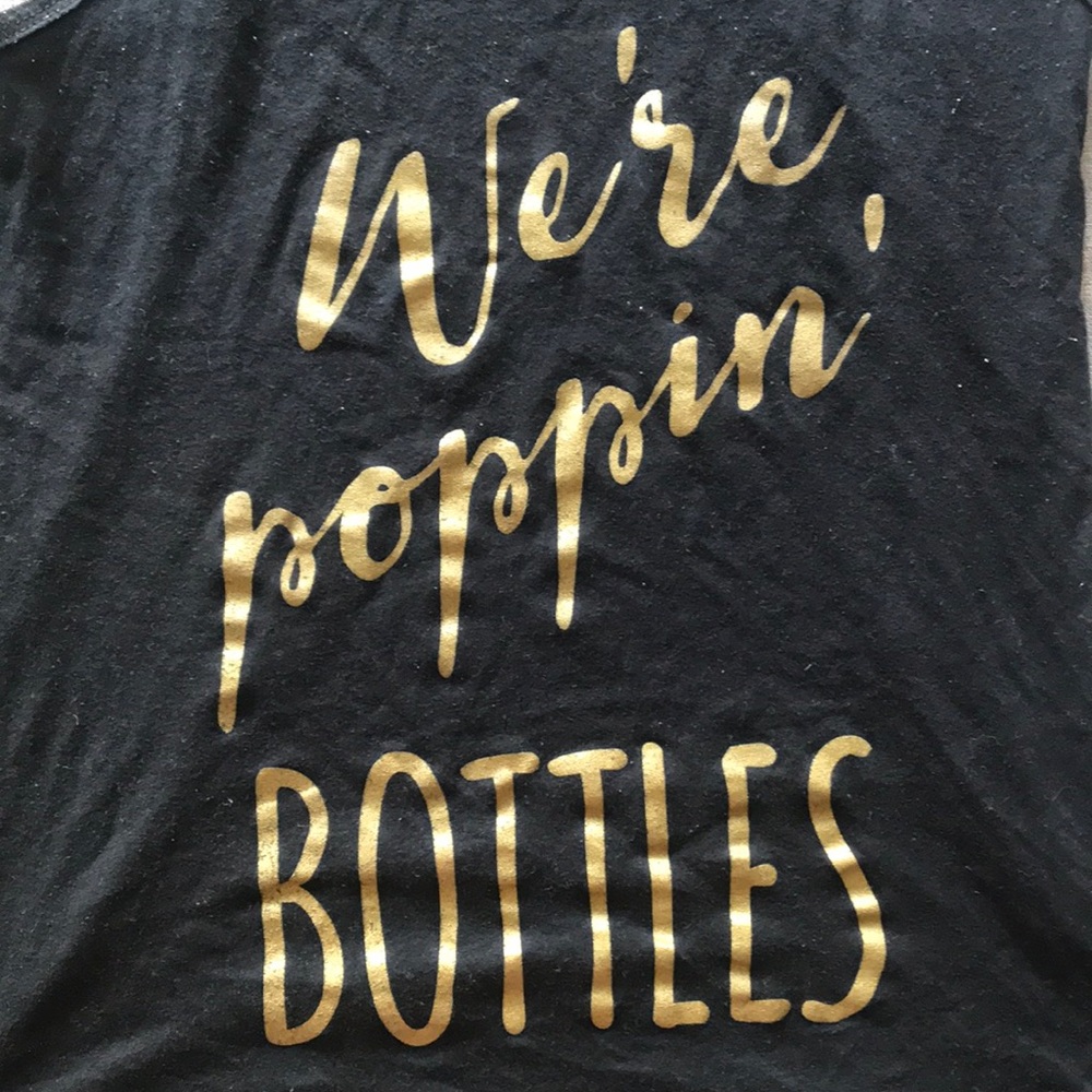 We’re Poppin’ Bottles Shirt